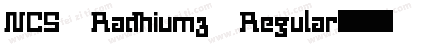 NCS Radhiumz Regular字体转换